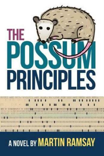 Ship it: "The Possum Principles" by Martin Ramsay